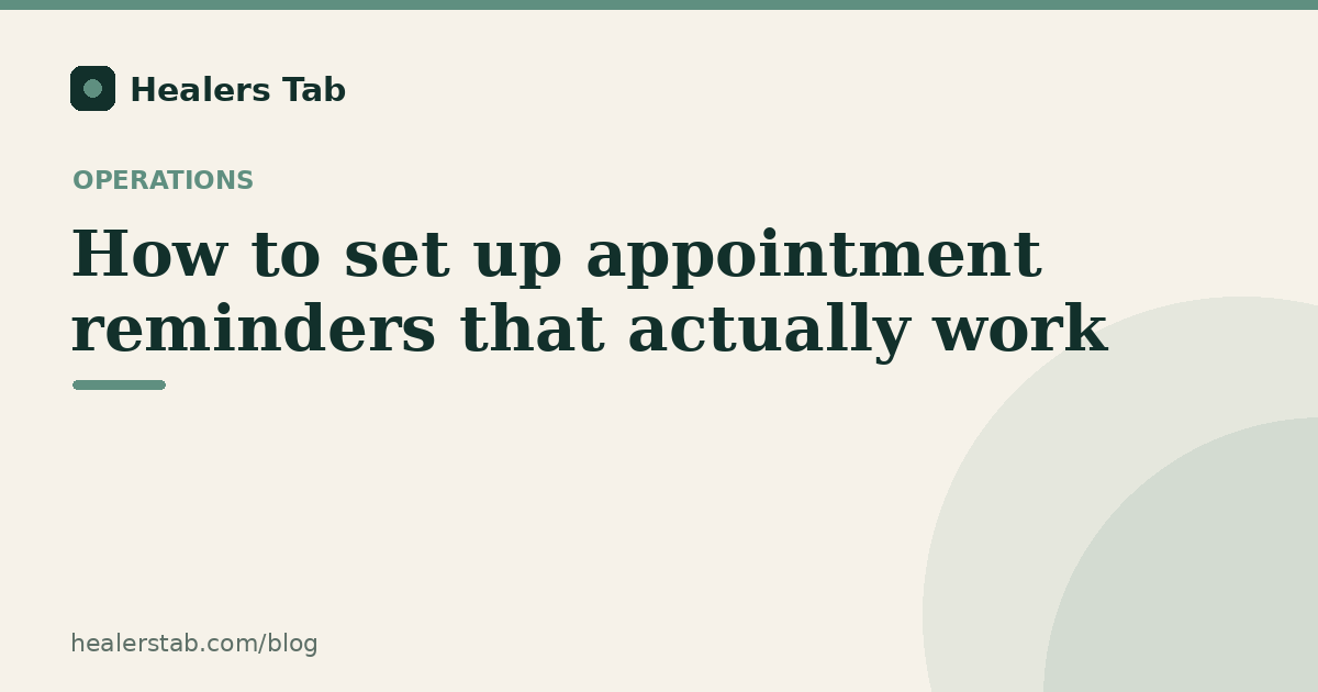 How to set up appointment reminders that actually work
