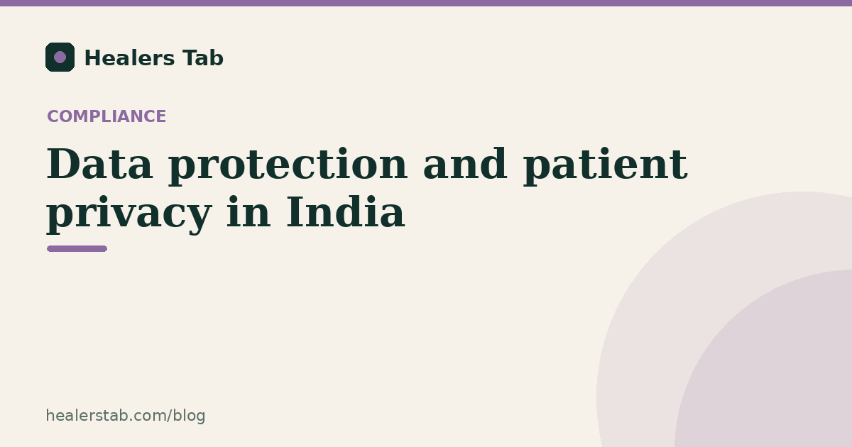 Patient Privacy in India: What Every Clinic Needs to Get Right